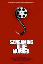 Watch Screaming Blue Murder Putlocker