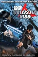 Watch Ballistic Kiss Online Putlocker