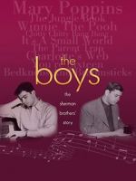 Watch The Boys: The Sherman Brothers\' Story Putlocker