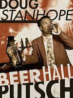 Watch Doug Stanhope: Beer Hall Putsch (TV Special 2013) Online Putlocker