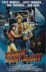 Watch Truckin\' Buddy McCoy Online Putlocker
