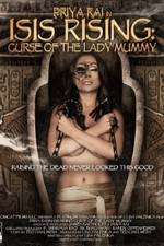 Watch Isis Rising: Curse of the Lady Mummy Putlocker