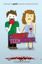 Watch My Sucky Teen Romance Putlocker