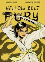 Watch Yellow Belt Fury (Short 2021) Online Putlocker