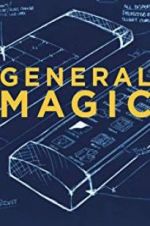 Watch General Magic Online Putlocker