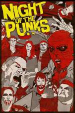 Watch Night of the Punks Online Putlocker