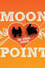 Watch Moon Point Online Putlocker