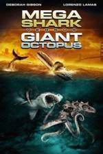 Watch Mega Shark vs. Giant Octopus Online Putlocker