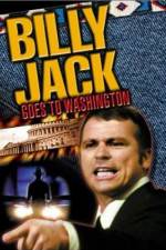 Watch Billy Jack Goes to Washington Online Putlocker