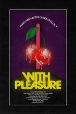 Watch With Pleasure (Short 2020) Online Putlocker