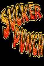 Watch Sucker Punch by Thom Peterson Putlocker