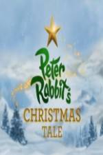 Watch Peter Rabbits Christmas Tale Putlocker