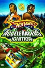 Watch Hot Wheels: AcceleRacers - Ignition Putlocker