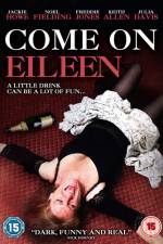 Watch Come on Eileen Putlocker
