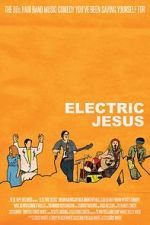 Watch Electric Jesus Putlocker