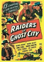 Watch Raiders of Ghost City Online Putlocker