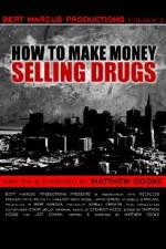 Watch How to Make Money Selling Drugs Putlocker