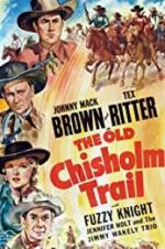 Watch The Old Chisholm Trail Putlocker