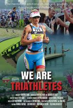 Watch We Are Triathletes Online Putlocker