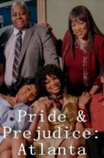 Watch Pride & Prejudice: Atlanta Putlocker