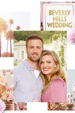 Watch Beverly Hills Wedding Putlocker