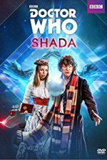 Watch Doctor Who: Shada Putlocker