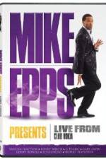 Watch Mike Epps Presents: Live From the Club Nokia Online Putlocker