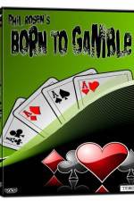 Watch Born to Gamble Online Putlocker