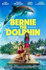 Watch Bernie The Dolphin Putlocker