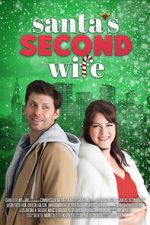 Watch Santa\'s Second Wife (TV Movie) Online Putlocker