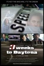 Watch 3 Weeks to Daytona Putlocker