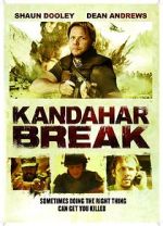Watch Kandahar Break: Fortress of War Online Putlocker