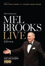 Watch Mel Brooks Live at the Geffen (TV Special 2015) Online Putlocker