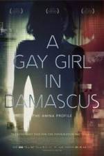 Watch A Gay Girl in Damascus: The Amina Profile Putlocker
