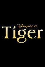 Watch Tiger Online Putlocker