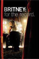 Watch Britney For the Record Putlocker
