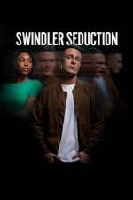 Watch Swindler Seduction Online Putlocker