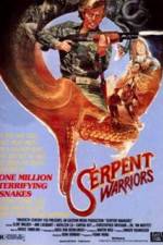 Watch The Serpent Warriors Putlocker