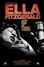 Watch Ella Fitzgerald: Just One of Those Things Putlocker
