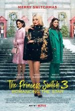 Watch The Princess Switch 3 Putlocker