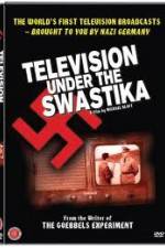 Watch Television Under The Swastika - The History of Nazi Television Online Putlocker