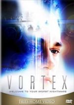 Watch Vortex Online Putlocker