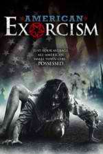 Watch American Exorcism Putlocker
