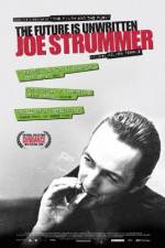 Watch Joe Strummer: The Future Is Unwritten Putlocker