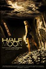 Watch Half Moon Online Putlocker