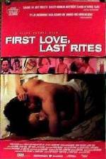 Watch First Love Last Rites Putlocker