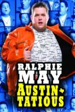 Watch Ralphie May: Austin-Tatious Putlocker