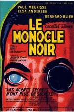 Watch Le monocle noir Putlocker