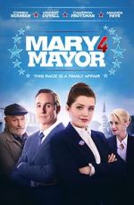 Watch Mary 4 Mayor Online Putlocker
