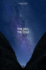 Watch The Hill and the Hole Putlocker